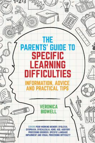 Carte Parents' Guide to Specific Learning Difficulties Veronica Bidwell