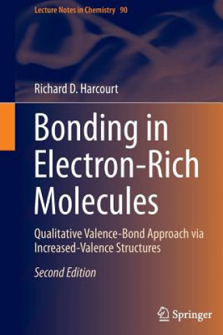 Knjiga Bonding in Electron-Rich Molecules Richard D. Harcourt