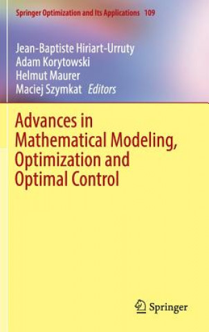 Kniha Advances in Mathematical Modeling, Optimization and Optimal Control Jean-Baptiste Hiriart-Urruty