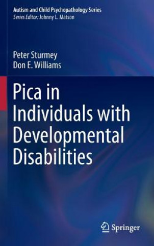 Könyv Pica in Individuals with Developmental Disabilities Peter Sturmey