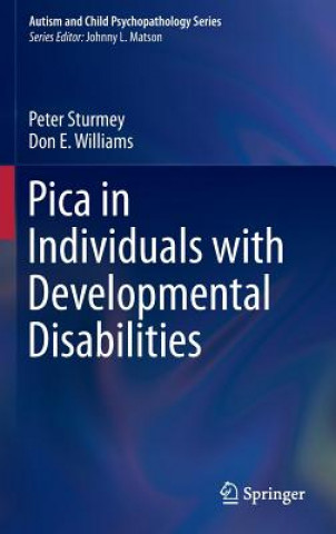 Книга Pica in Individuals with Developmental Disabilities Peter Sturmey