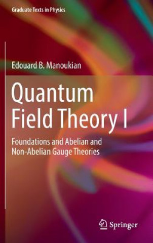Książka Quantum Field Theory I Edouard B. Manoukian