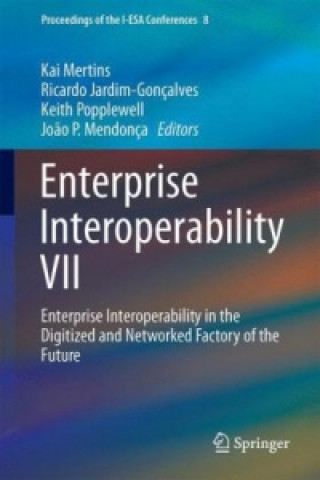 Knjiga Enterprise Interoperability VII Kai Mertins