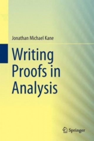 Carte Writing Proofs in Analysis Kane