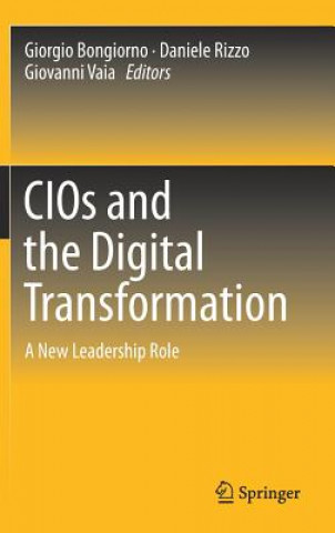 Könyv CIOs and the Digital Transformation Giorgio Bongiorno