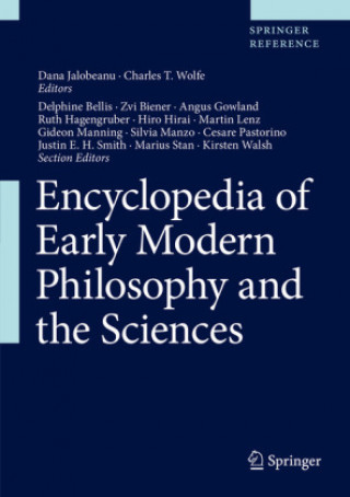 Carte Encyclopedia of Early Modern Philosophy and the Sciences, 3 Teile Dana Jalobeanu