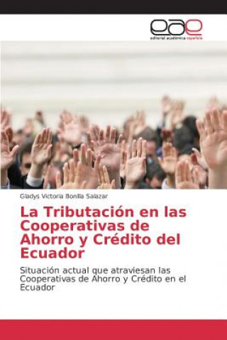 Buch Tributacion en las Cooperativas de Ahorro y Credito del Ecuador Bonilla Salazar Gladys Victoria