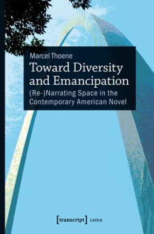 Carte Toward Diversity and Emancipation Marcel Thoene