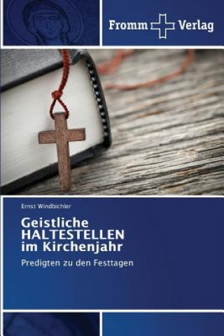 Book Geistliche HALTESTELLEN im Kirchenjahr Windbichler Ernst