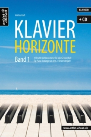 Книга Klavier-Horizonte, m. Audio-CD. Bd.1 Mathias Kreft
