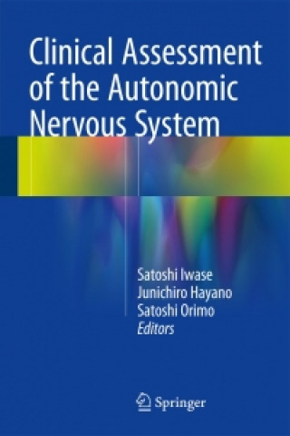 Kniha Clinical Assessment of the Autonomic Nervous System Satoshi Iwase