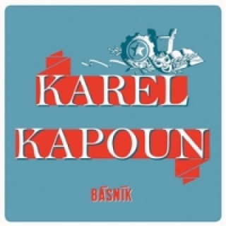 Livre Básník Karel Kapoun