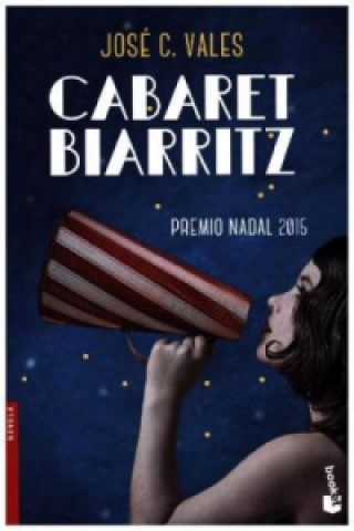 Buch Cabaret Biarritz José C. Vales