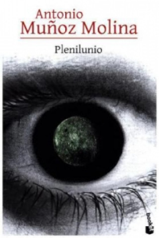 Kniha Plenilunio Antonio Mu?oz Molina