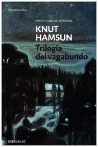 Carte Trilogía del vagabundo KNUT HAMSUN