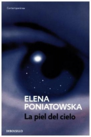 Kniha La piel del cielo Elena Poniatowska