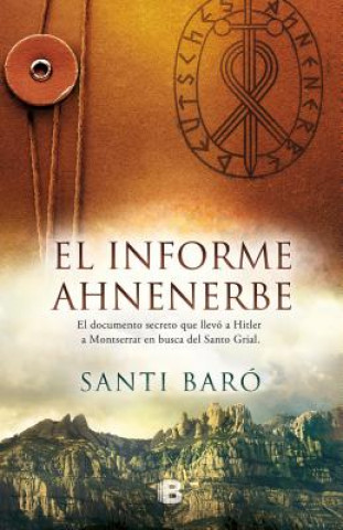 Kniha Informe Ahnenerbe/ Ahnenerbe Report Santi Baro