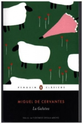 Книга La Galatea Miguel de Cervantes