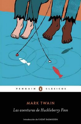 Libro Las aventuras de Huckleberry Finn  / The Adventures of Huckleberry Finn Mark Twain