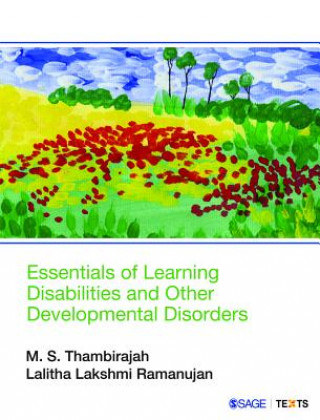 Carte Essentials of Learning Disabilities and Other Developmental Disorders M. S. Thambirajah