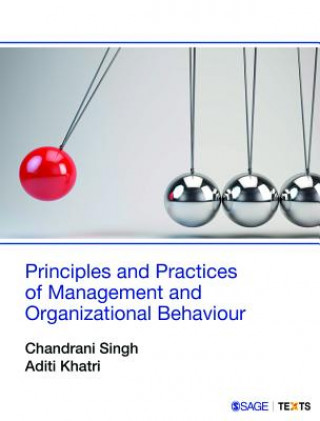 Book Principles and Practices of Management and Organizational Behaviour Chandrani Singh