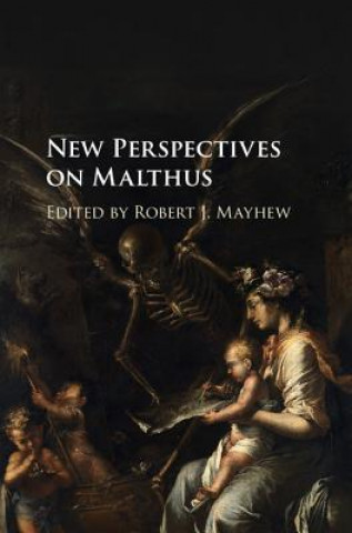 Kniha New Perspectives on Malthus Robert J. Mayhew