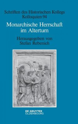 Книга Monarchische Herrschaft im Altertum Stefan Rebenich