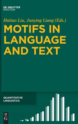 Kniha Motifs in Language and Text Haitao Liu