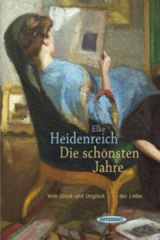 Kniha Die schönsten Jahre Elke Heidenreich