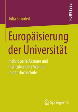 Książka Europaisierung der Universitat Julia Simoleit