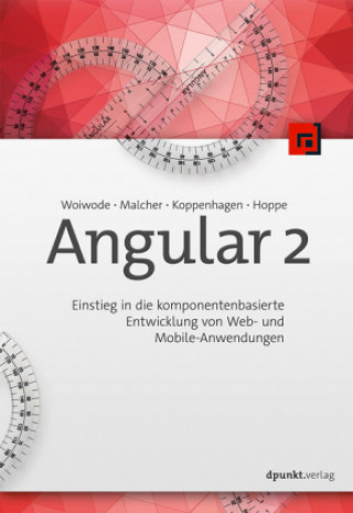 Kniha Angular Gregor Woiwode