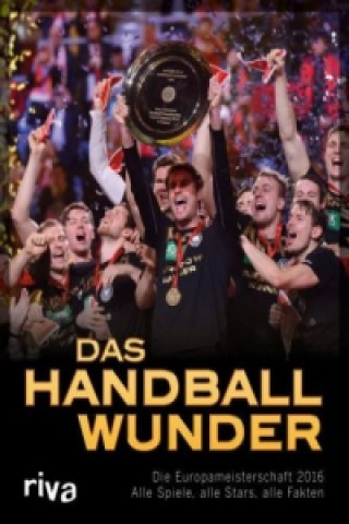 Könyv Das Handball-Wunder Ulrich Kühne-Hellmessen