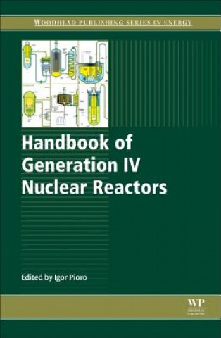 Könyv Handbook of Generation IV Nuclear Reactors Igor Pioro
