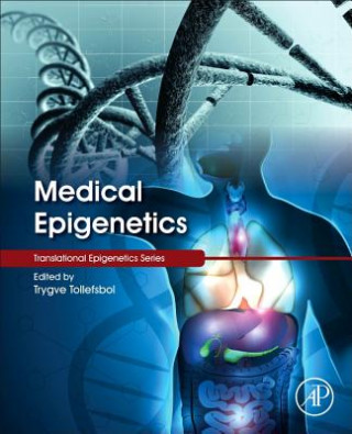 Kniha Medical Epigenetics Trygve Tollefsbol