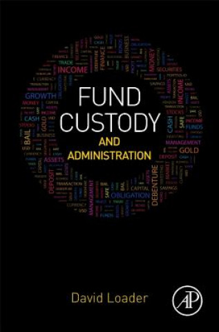 Carte Fund Custody and Administration David Loader
