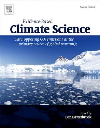 Könyv Evidence-Based Climate Science Don Easterbrook