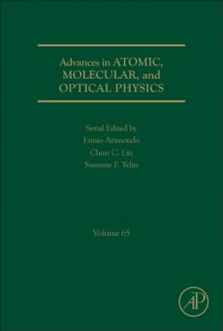 Kniha Advances in Atomic, Molecular, and Optical Physics Ennio Arimondo