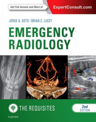 Книга Emergency Radiology: The Requisites Jorge Soto