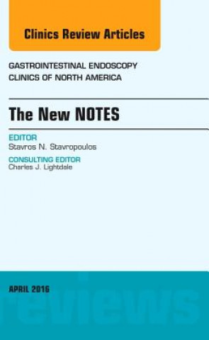 Buch New NOTES, An Issue of Gastrointestinal Endoscopy Clinics of North America Stavros Stavropoulos