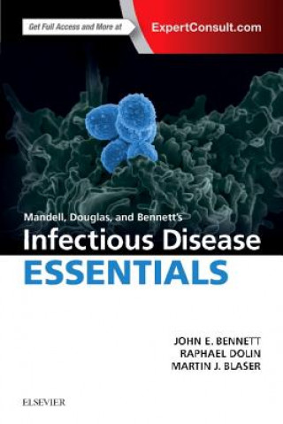 Carte Mandell, Douglas and Bennett's Infectious Disease Essentials John Bennett