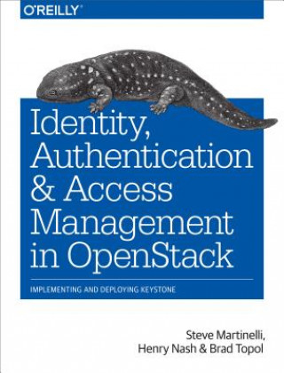 Libro Identity, Authentication and Access Management in OpenStack Steve Martinelli