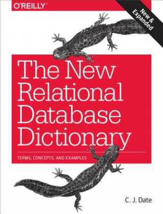 Kniha New Relational Database Dictionary C.J. Date