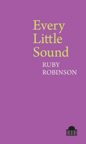 Книга Every Little Sound Ruby Robinson