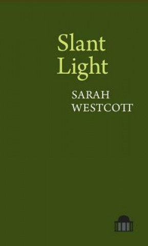 Boek Slant Light Sarah Westcott