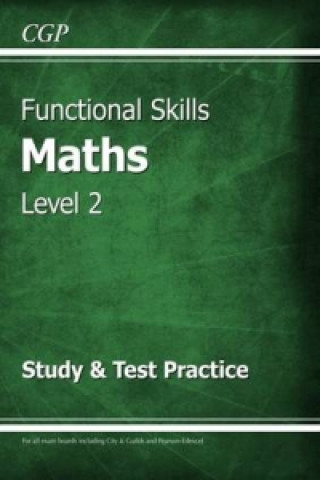 Книга Functional Skills Maths Level 2 - Study & Test Practice CGP Books