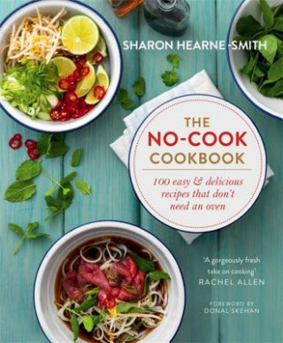 Kniha No-cook Cookbook Sharon Hearne-Smith