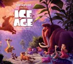 Könyv Art of Ice Age Tara Bennett