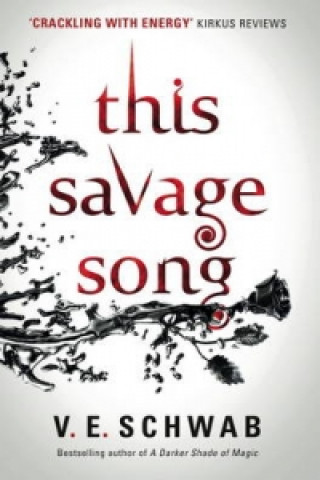Книга This Savage Song V  E Schwab