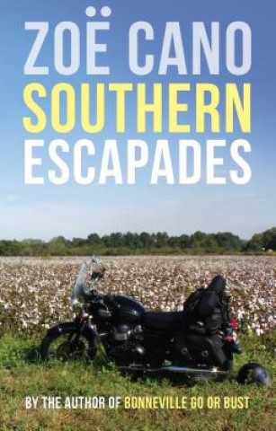 Livre Southern Escapades Zoe Cano