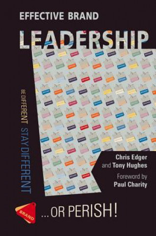 Carte Effective Brand Leadership Chris Edger
